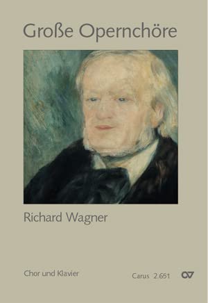 Chorbuch Große Opernchöre - Richard Wagner (Chor & Klavier). Sammlung