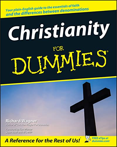 Christianity For Dummies (For Dummies Series)