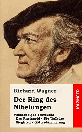 Der Ring des Nibelungen von CREATESPACE