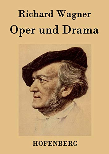 Oper und Drama von Hofenberg