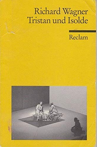 Tristan und Isolde Tristan und Isolde
