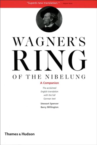 Wagner's Ring of the Nibelung: A Companion