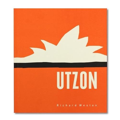 Jorn Utzon: Inspiration, Vision, Architektur