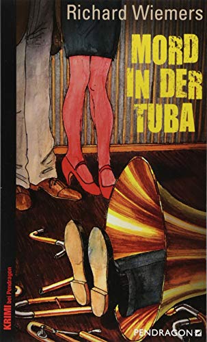Mord in der Tuba von Pendragon Verlag