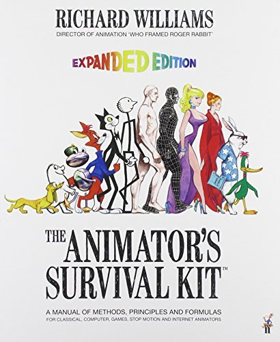 By Richard Williams The Animator's Survival Kit: A Manual of Methods, Principles and Formulas for Classical, Computer, Games, Stop Motion and Internet Animators (2 Expanded)