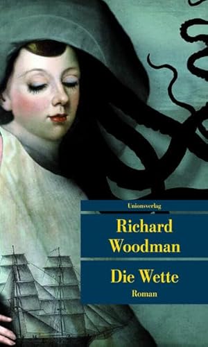 Die Wette: Roman (Unionsverlag Taschenbücher)