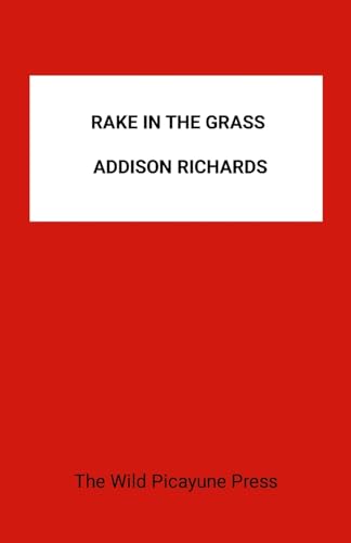 The Rake in the Grass von Lulu