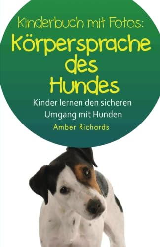 So Lernen Kinder Den Sicheren Umgang Mit Hunden