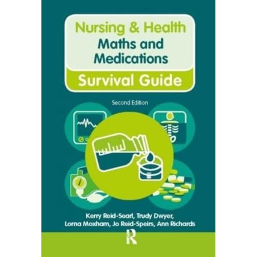 Maths and Medications (Nursing & Health Survival Guide) von Routledge