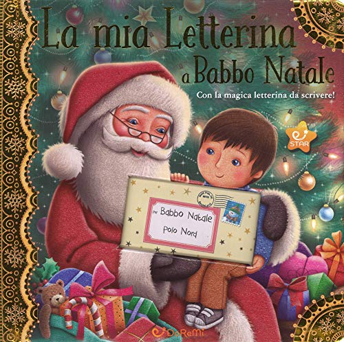La mia letterina a Babbo Natale. Le letterine (Star)