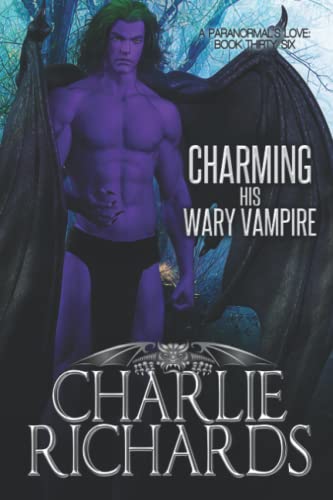 Charming his Wary Vampire (A Paranormal's Love, Band 36)