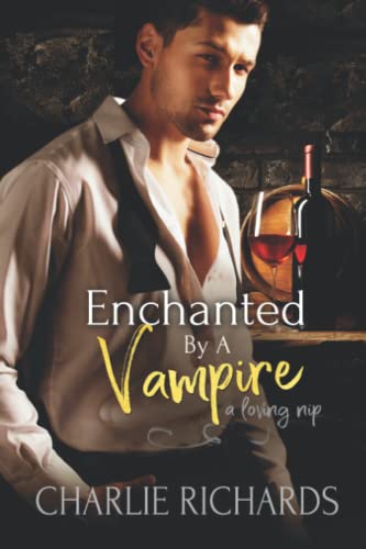 Enchanted by a Vampire (A Loving Nip, Band 29)