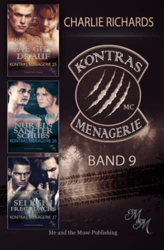 Kontras Menagerie Band 9: Fae gut drauf / Nur ein sanfter Schubs / Sei kein Frechdachs (Kontras Menagerie Print, Band 9)