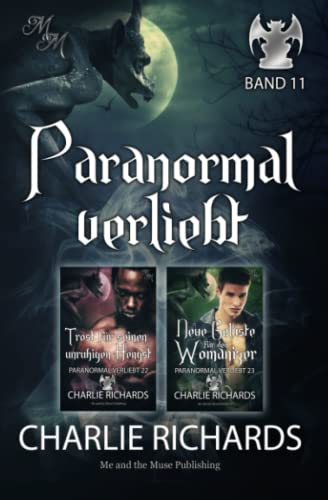 Paranormal verliebt Band 11: Trost für seinen unruhigen Hengst / Neue Gelüste für den Womanizer (Paranormal verliebt Print, Band 11)