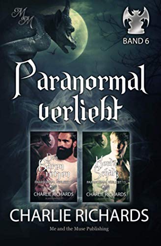 Paranormal verliebt Band 6: Den Bären reizen / Korts Schatz (Paranormal verliebt Print, Band 6) Paranormal verliebt Band 6: Den Bären reizen / Korts Schatz (Paranormal verliebt Print, Band 6) von Independently published