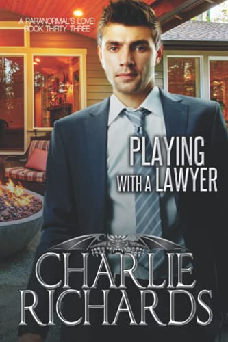 Playing with a Lawyer (A Paranormal's Love, Band 33)