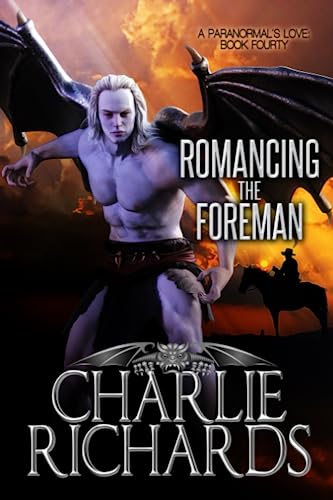 Romancing the Foreman (A Paranormal's Love, Band 40)