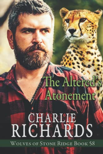 The Altered's Atonement (Wolves of Stone Ridge, Band 58)