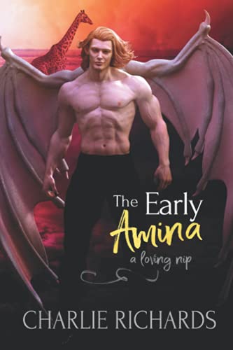 The Early Amina (A Loving Nip, Band 26) von Extasy Books Inc