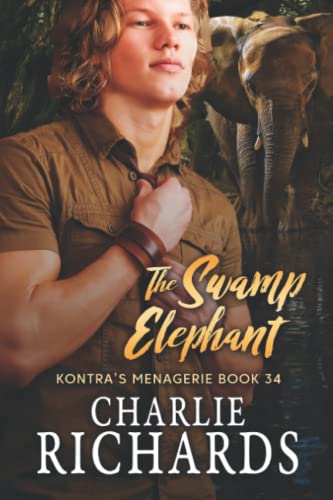 The Swamp Elephant (Kontra's Menagerie, Band 34)
