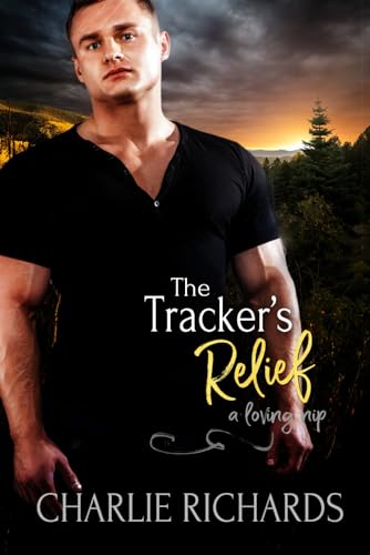 The Tracker's Relief (A Loving Nip, Band 32)