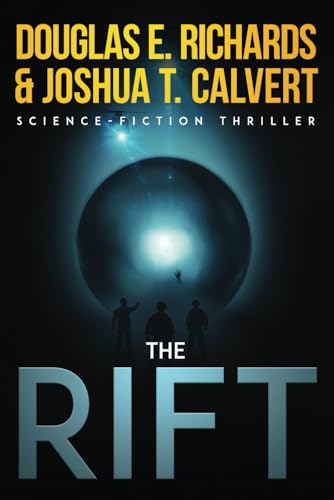 The Rift: A Science-Fiction Thriller
