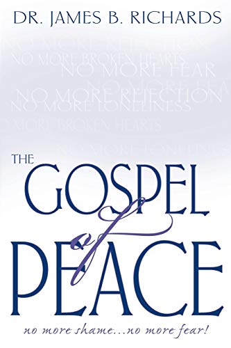 The Gospel of Peace: No More Shame ... No More Fear von MileStones International Publishers