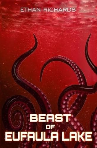BEAST OF EUFAULA LAKE