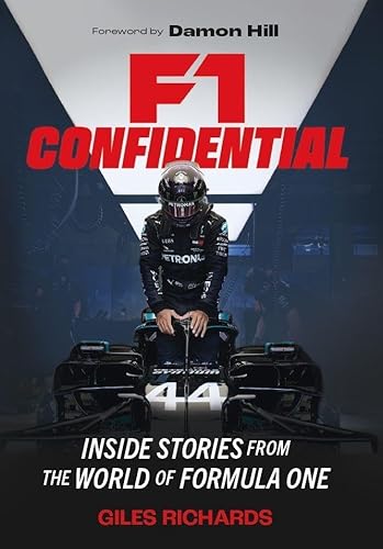 F1 Confidential: Inside Stories from the World of Formula One von O Mara Books Ltd.