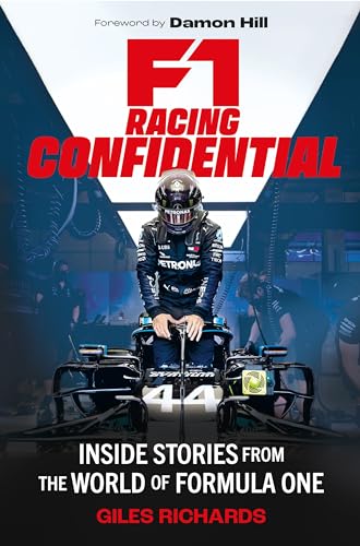 F1 Racing Confidential: Inside Stories from the World of Formula One von Michael O'Mara Books Ltd