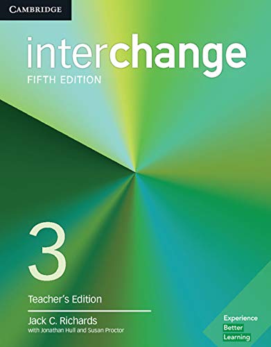 Interchange Level 3 Teacher's Edition: Includes Complete Assessment Program