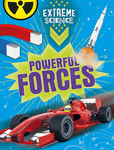 Extreme Science: Powerful Forces von Wayland