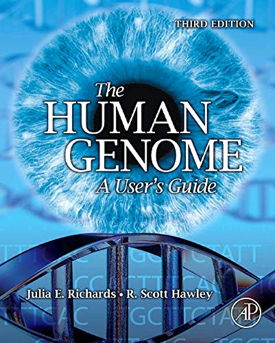 The Human Genome: A User's Guide von Academic Press