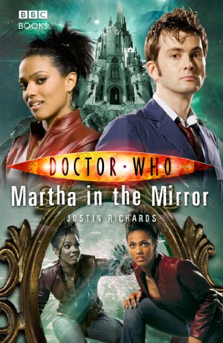 Doctor Who: Martha in the Mirror (DOCTOR WHO, 49) von BBC Books