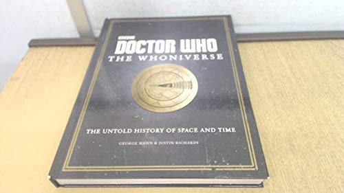 Doctor Who: The Whoniverse: The Untold History of Space and Time