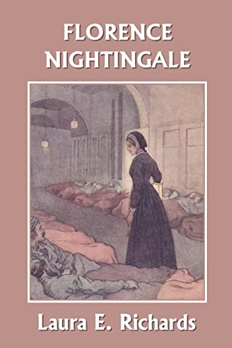 Florence Nightingale (Yesterday's Classics) von Yesterday's Classics