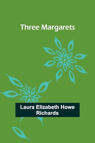 Three Margarets von Alpha Edition