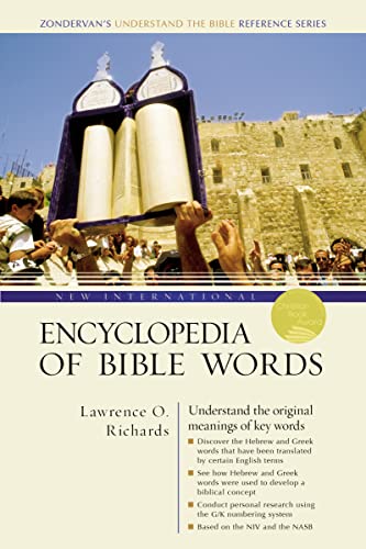 New International Encyclopedia of Bible Words (Zondervan's Understand the Bible Reference Series) von Zondervan