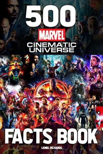 500 Marvel Cinematic Universe Facts Book: An Interesting Book For Fans To Relax And Relieve Stress With Many Facts About Marvel von Independently published