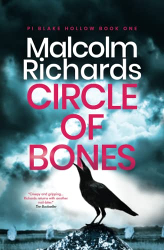 Circle Of Bones: A PI Blake Hollow Crime Thriller: A Chilling Cornwall Crime Thriller