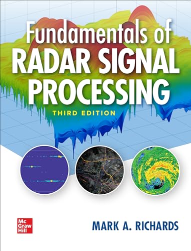 Fundamentals of Radar Signal Processing, Third Edition von McGraw-Hill Education