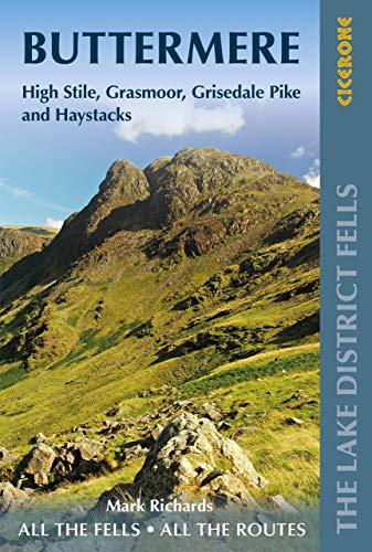 Walking the Lake District Fells - Buttermere: High Stile, Grasmoor, Grisedale Pike and Haystacks (Cicerone guidebooks) von Cicerone Press Limited