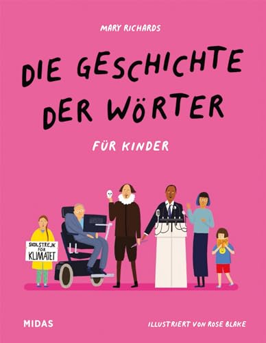 Die Geschichte der Wörter für Kinder ab 8. Von der Keilschrift bis zur Kunstsprache: Verblüffendes Kinderwissen zur Entstehung der Schrift und der Evolution von Sprache und Kommunikation.