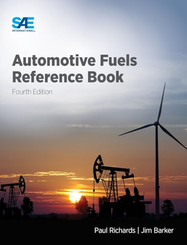 Automotive Fuels Reference Book, Fourth Edition von SAE International