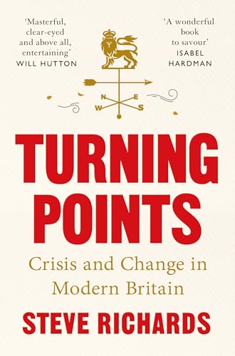 Turning Points: Crisis and Change in Modern Britain von Pan