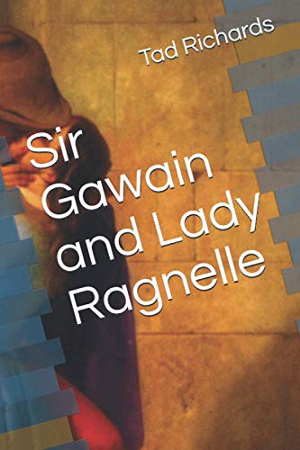 Sir Gawain and Lady Ragnelle