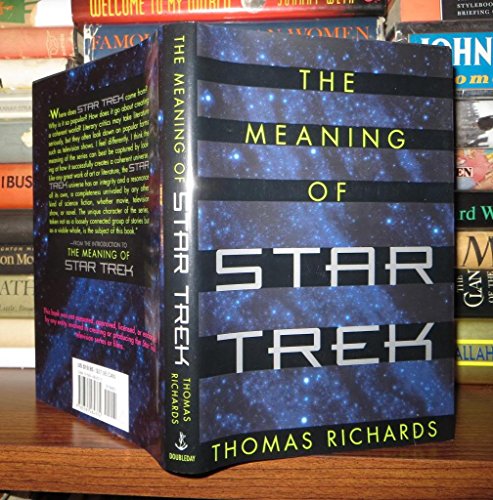 The Meaning of Star Trek