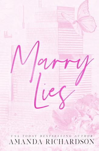 Marry Lies: A Marriage of Convenience Romance (Ravaged Castle)