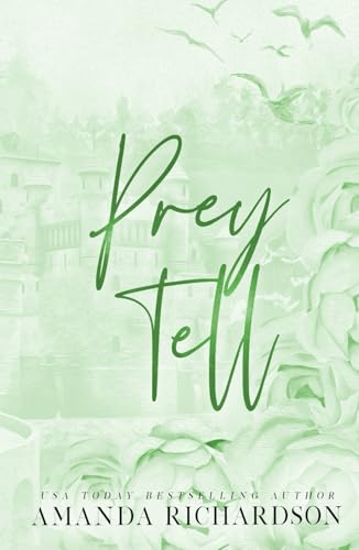 Prey Tell: A Brother's Best Friend Romance (Ravaged Castle)