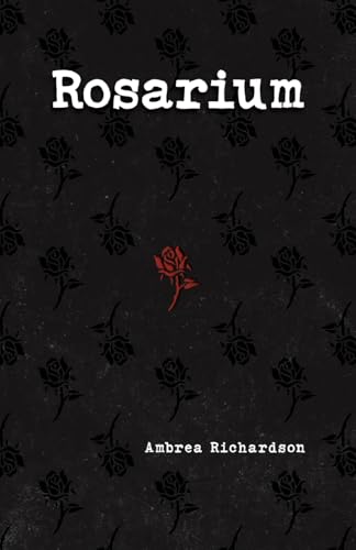 Rosarium Rosarium von Booklogix
